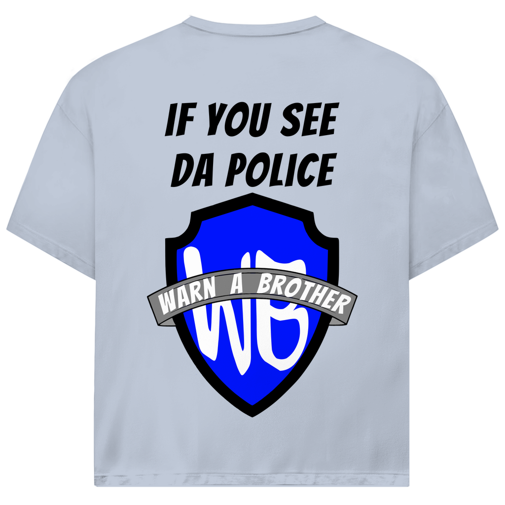 WARN A BROTHER - Oversized Herren T-Shirt