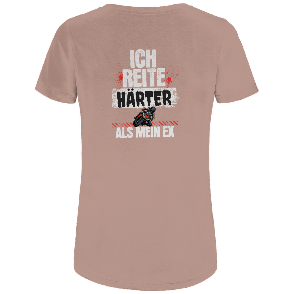 ICH REITE HÄRTER ALS MEIN EX - Bikershirt für Frauen