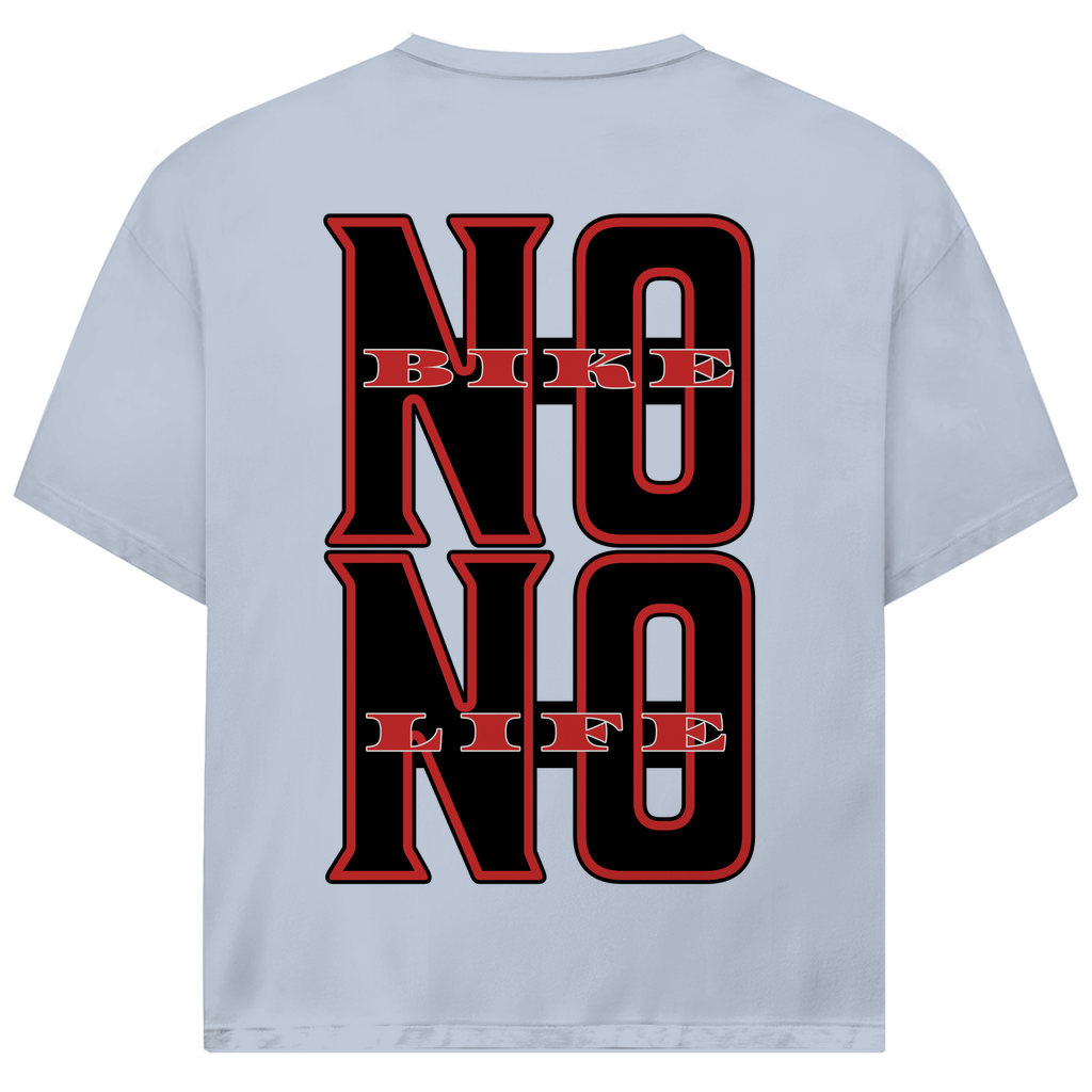 NO BIKE NO LIFE - Oversized Herren T-Shirt