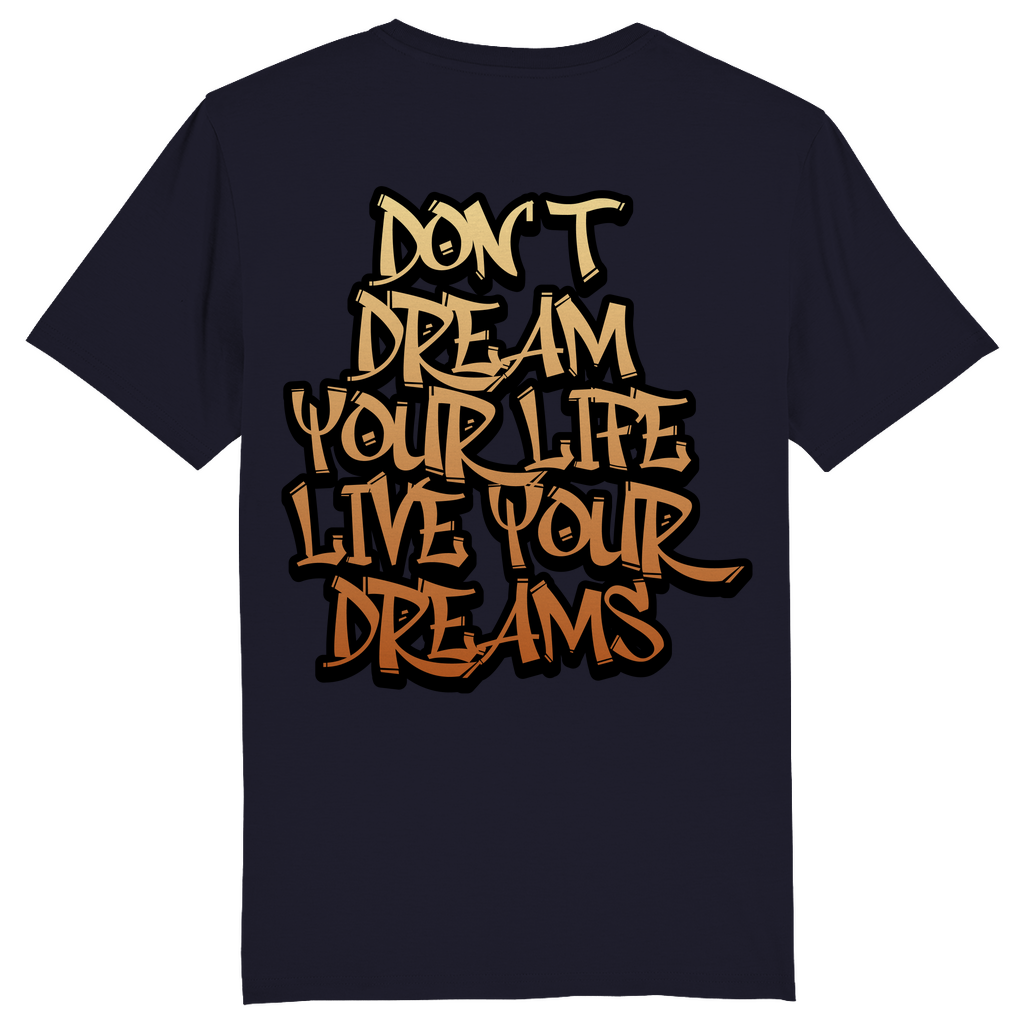 DON'T DREAM YOUR LIFE – LIVE YOUR DREAMS - Biker-Shirt für Männer