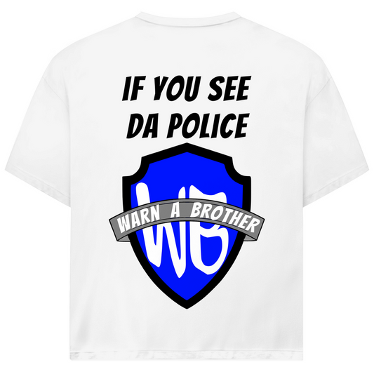 WARN A BROTHER - Oversized Herren T-Shirt