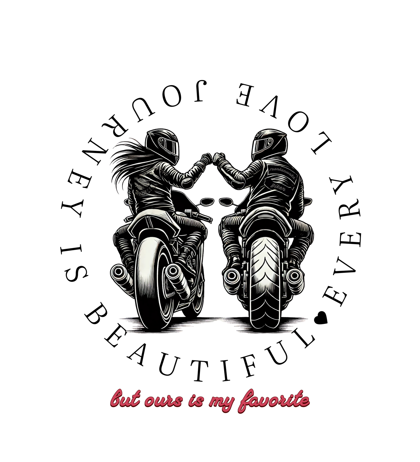 EVERY LOVE JOURNEY IS BEAUTIFUL - Oversized Biker T-Shirt für Frauen