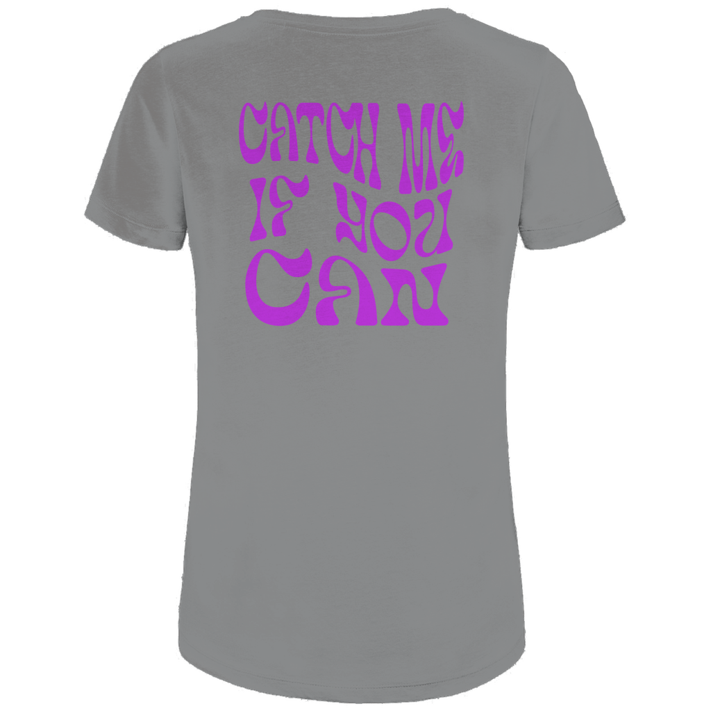CATCH ME IF YOU CAN - Biker T-Shirt für Frauen