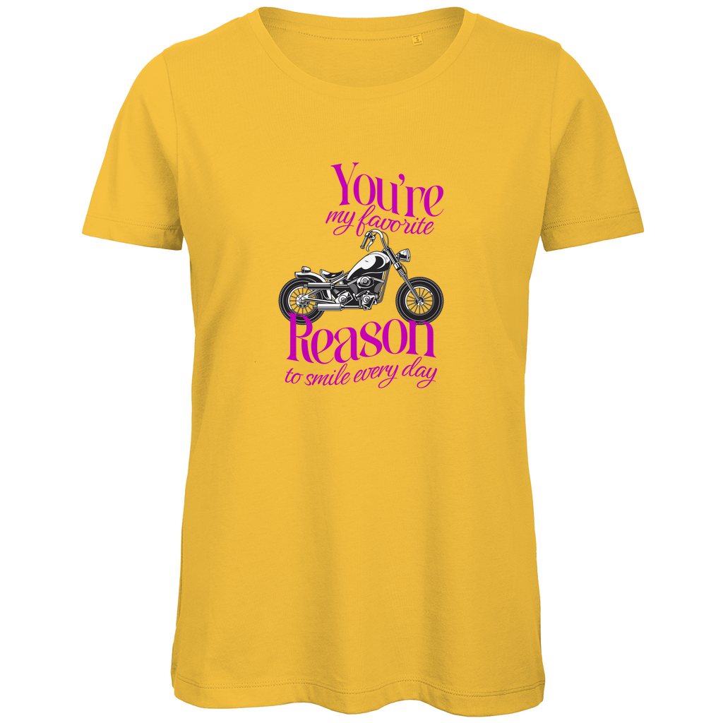YOU'RE MY FAVORITE REASON TO SMILE EVERY DAY - Bikershirt für Frauen