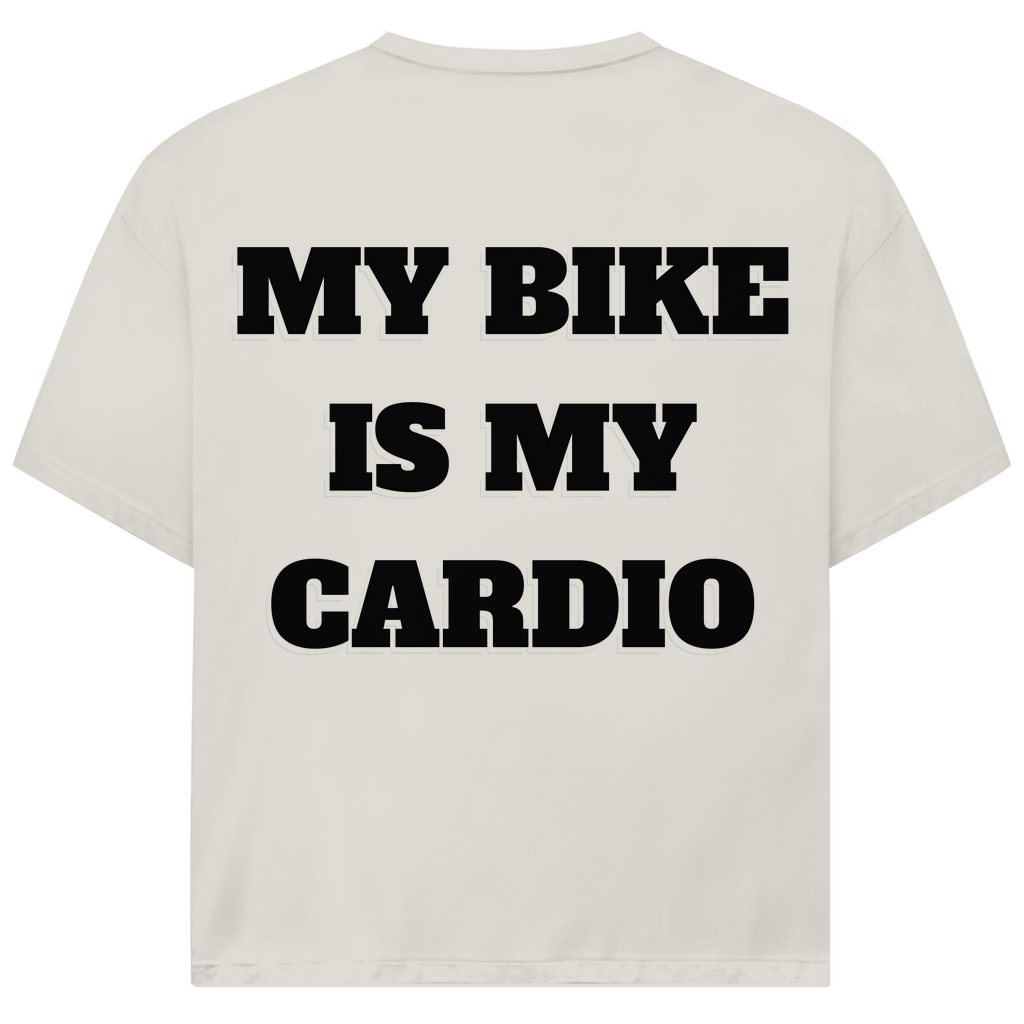 MY BIKE IS MY CARDIO - Oversized Herren T-Shirt