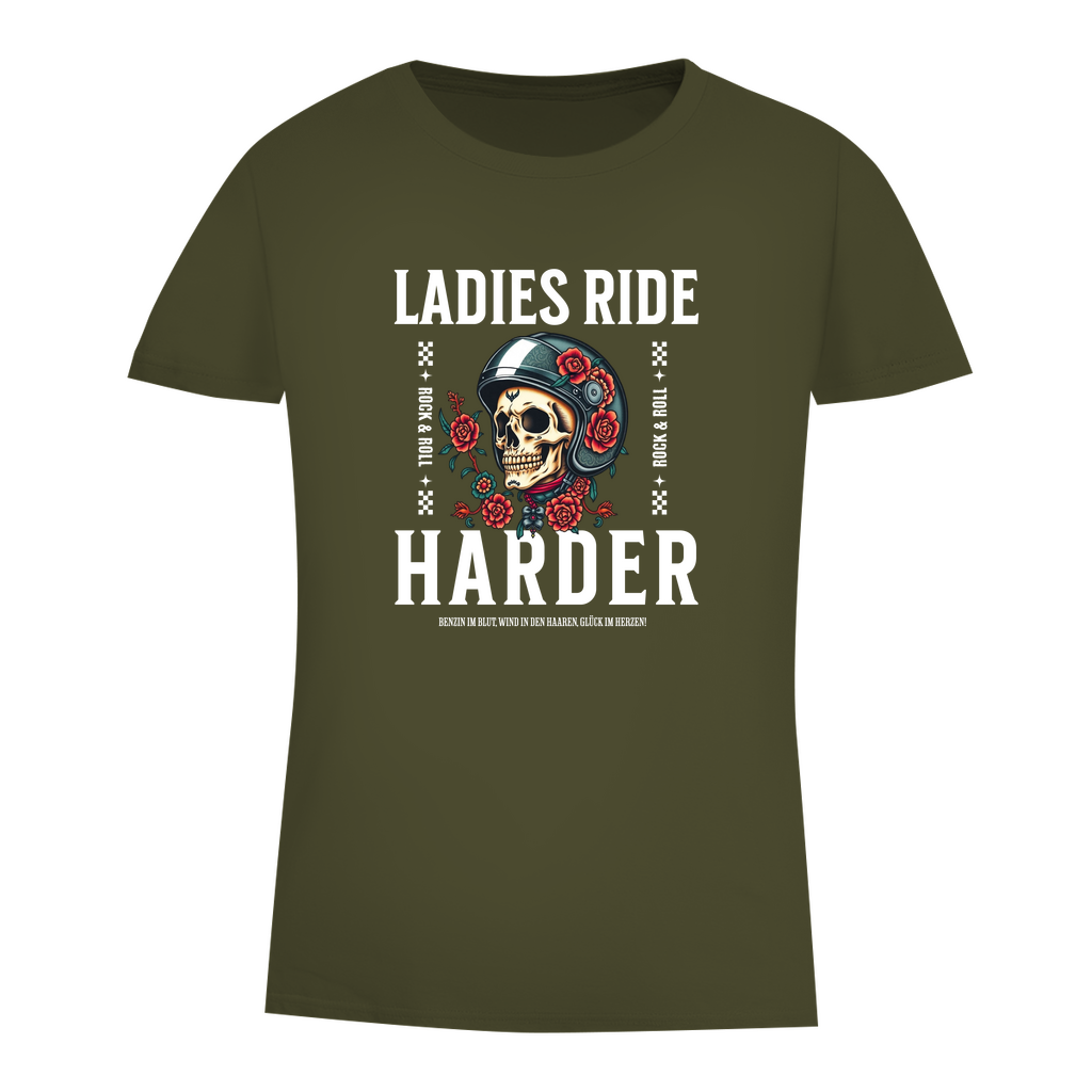 LADIES RIDE HARDER - Biker T-Shirt für Frauen