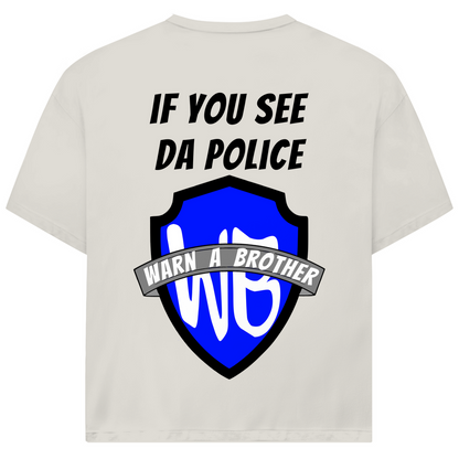 WARN A BROTHER - Oversized Herren T-Shirt