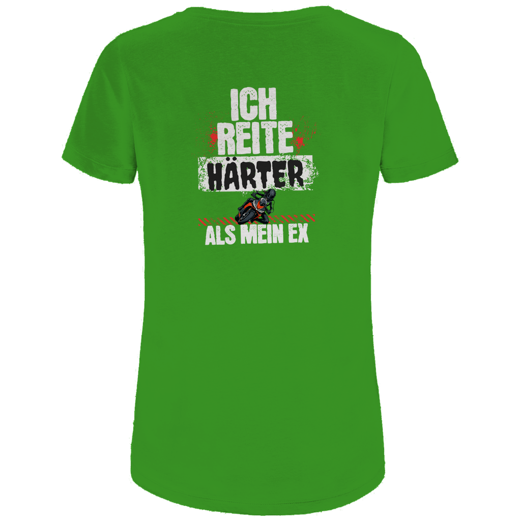 ICH REITE HÄRTER ALS MEIN EX - Bikershirt für Frauen