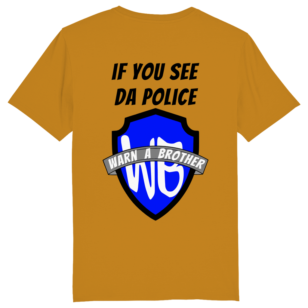 IF YOU SEE DA POLICE - WARN A BROTHER - Herren Bikershirt