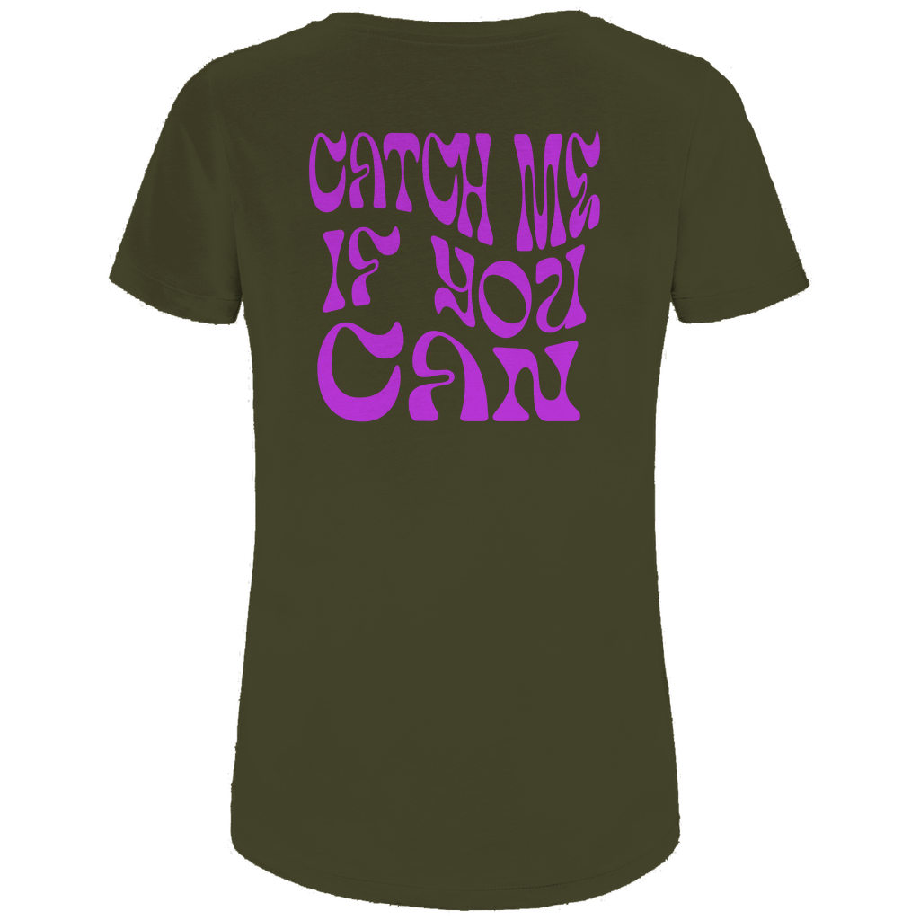 CATCH ME IF YOU CAN - Biker T-Shirt für Frauen