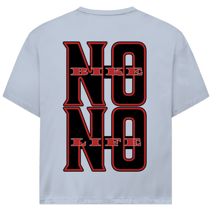 NO BIKE NO LIFE - Oversized Herren T-Shirt