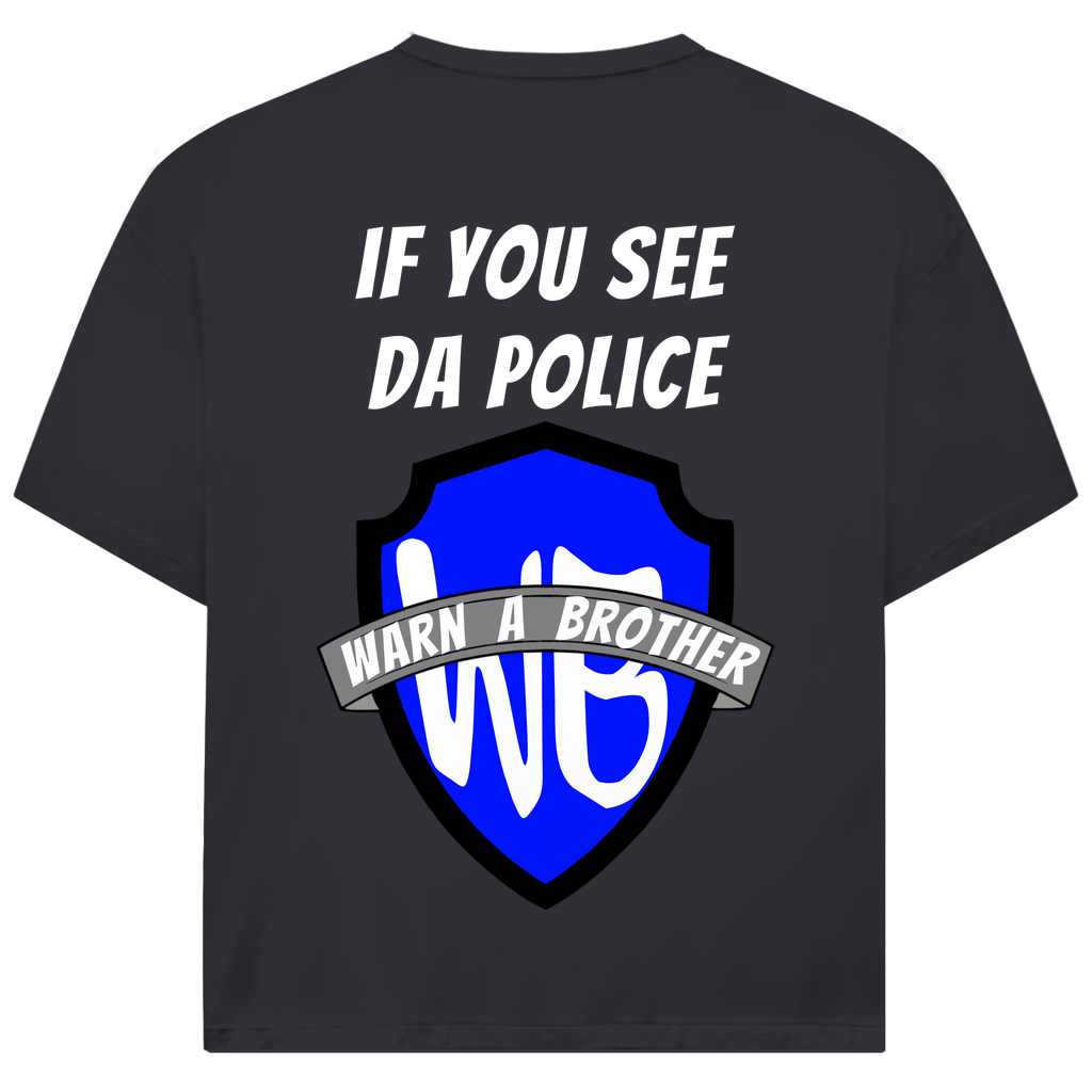 WARN A BROTHER - Oversized Herren T-Shirt