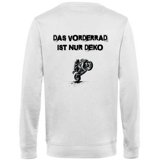 DAS VORDERRAD IST NUR DEKO - Herren Sweatshirt