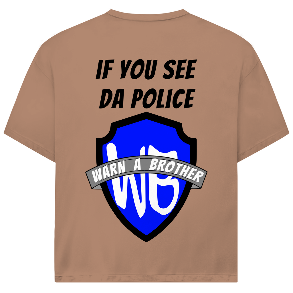 WARN A BROTHER - Oversized Herren T-Shirt