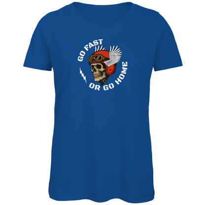 GO FAST OR GO HOME - Bikershirt für Frauen