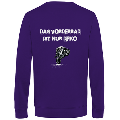 DAS VORDERRAD IST NUR DEKO - Herren Sweatshirt