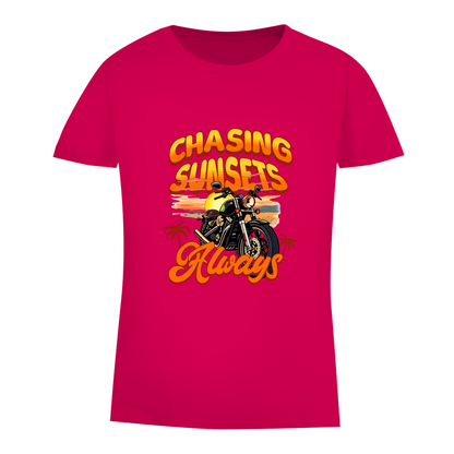 CHASING SUNSETS ALWAYS - Biker T-Shirt für Frauen