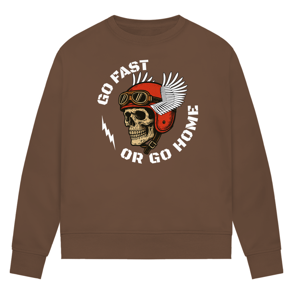 GO FAST OR GO HOME - Damen Premium Bio Sweatshirt