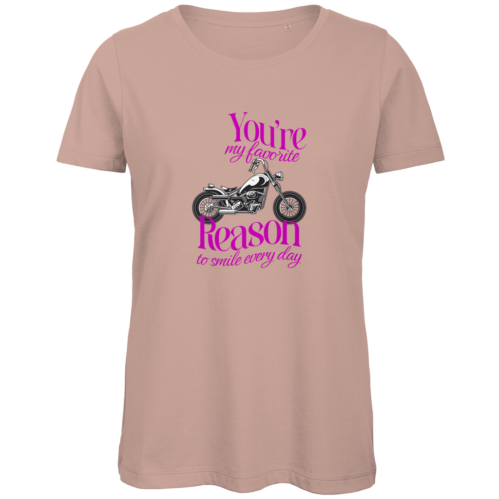 YOU'RE MY FAVORITE REASON TO SMILE EVERY DAY - Bikershirt für Frauen