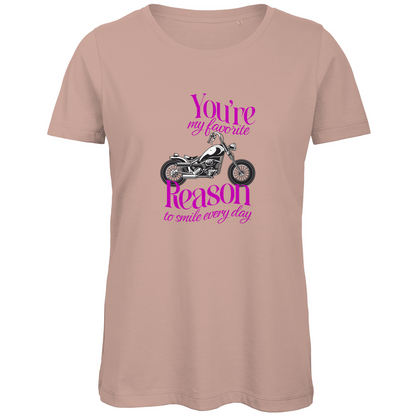 YOU'RE MY FAVORITE REASON TO SMILE EVERY DAY - Bikershirt für Frauen
