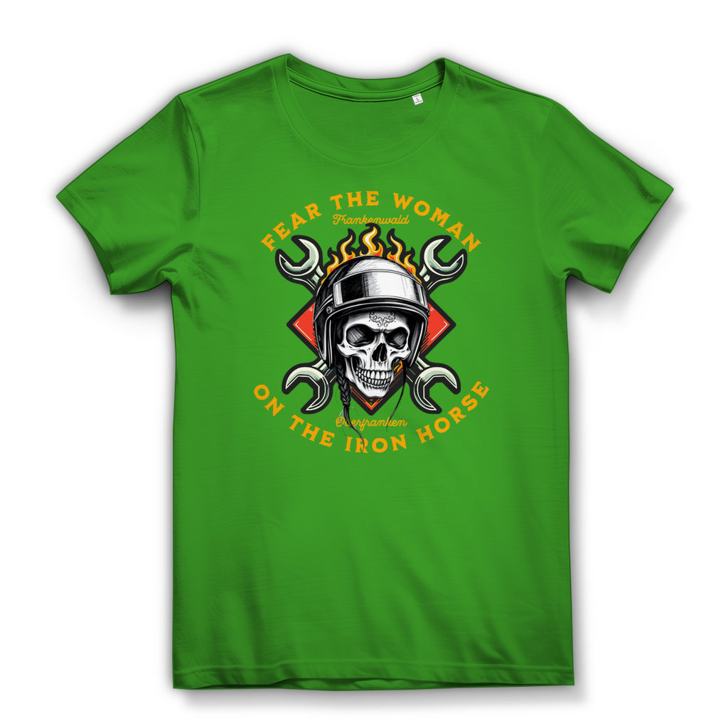 FEAR THE WOMAN ON THE IRON HORSE - Biker Shirt für Damen