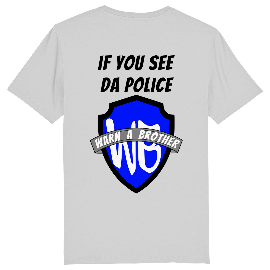 IF YOU SEE DA POLICE - WARN A BROTHER - Herren Bikershirt