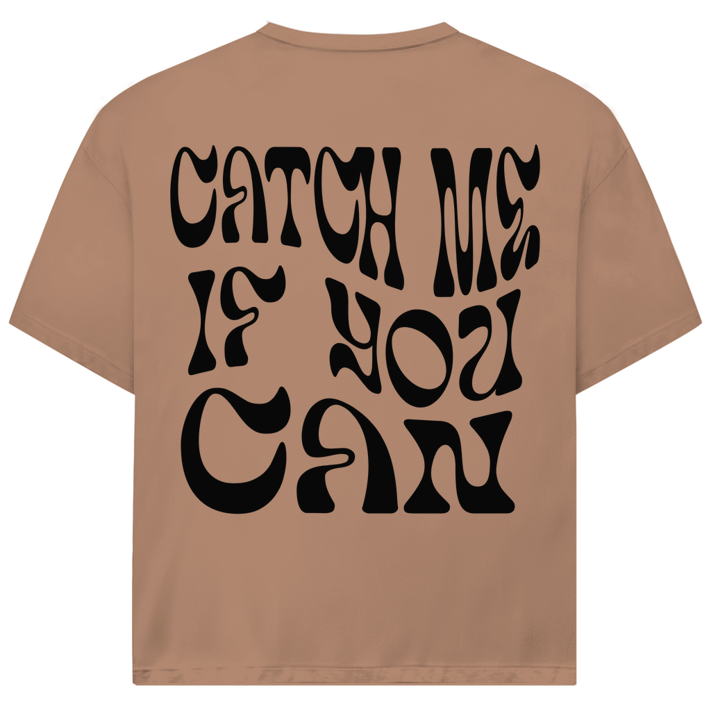 CATCH ME IF YOU CAN - Oversized Herren T-Shirt