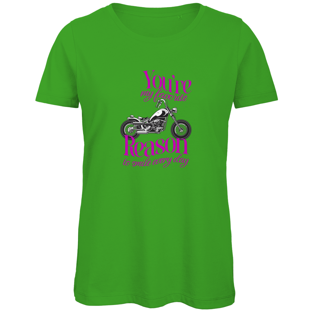 YOU'RE MY FAVORITE REASON TO SMILE EVERY DAY - Bikershirt für Frauen