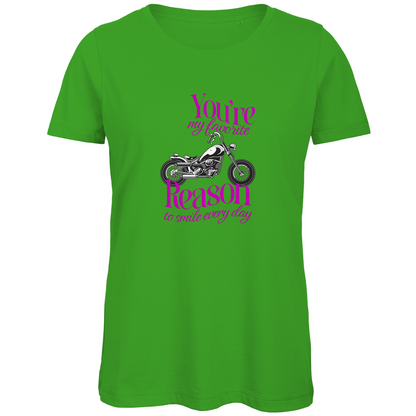 YOU'RE MY FAVORITE REASON TO SMILE EVERY DAY - Bikershirt für Frauen