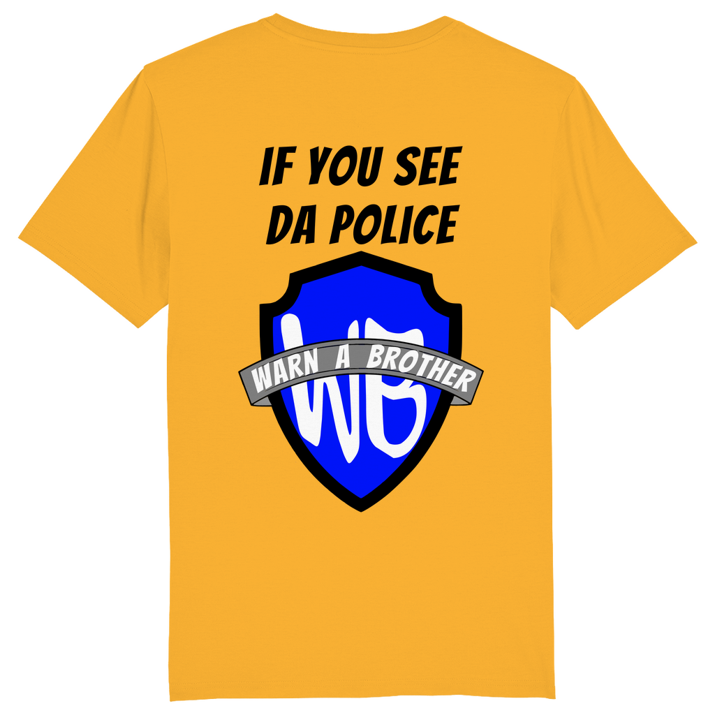 IF YOU SEE DA POLICE - WARN A BROTHER - Herren Bikershirt