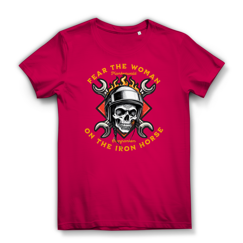 FEAR THE WOMAN ON THE IRON HORSE - Biker Shirt für Damen