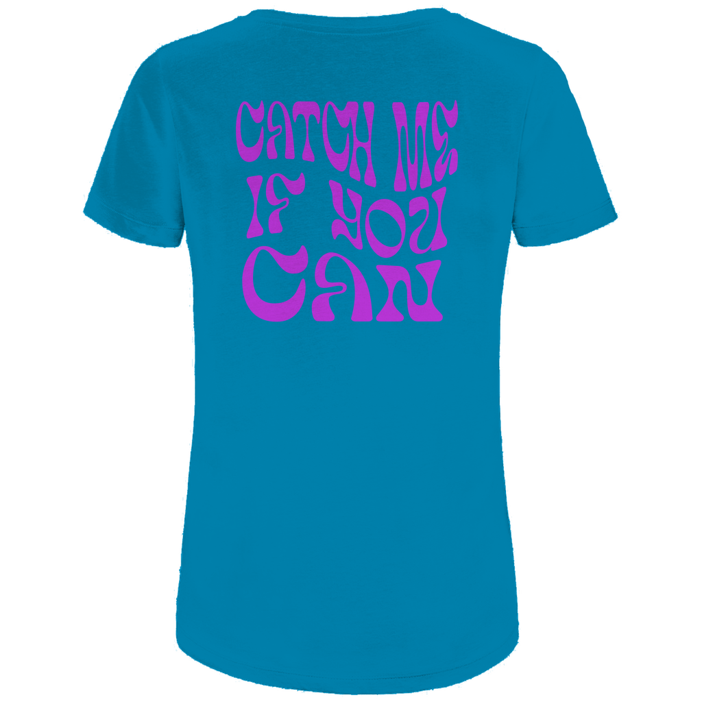 CATCH ME IF YOU CAN - Biker T-Shirt für Frauen