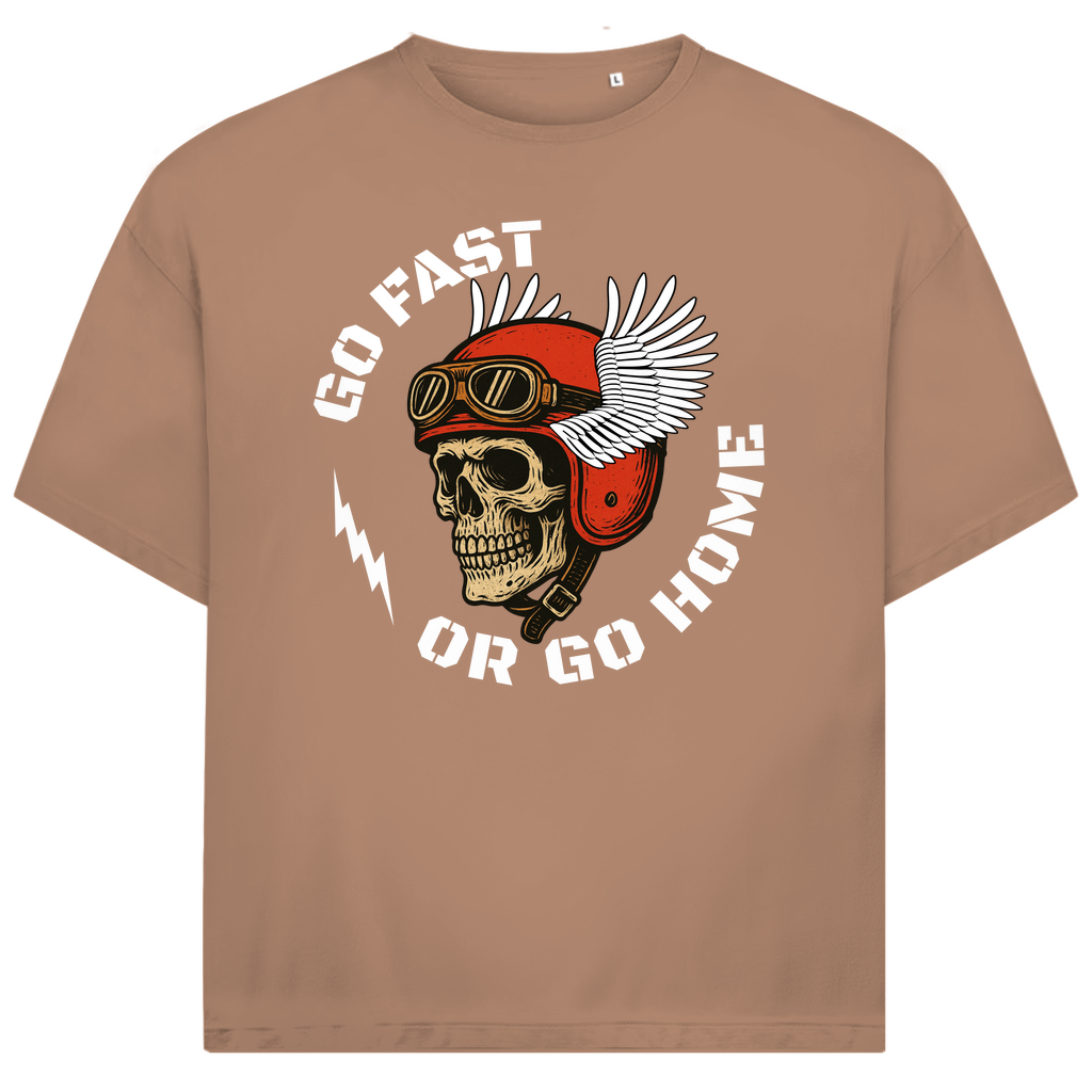 GO FAST OR GO HOME - Oversized Herren T-Shirt