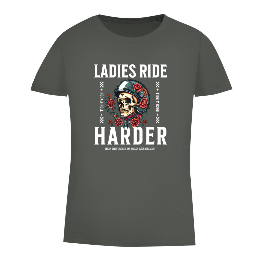 LADIES RIDE HARDER - Biker T-Shirt für Frauen