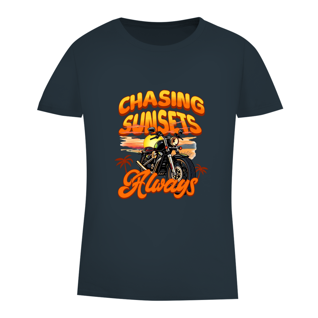 CHASING SUNSETS ALWAYS - Biker T-Shirt für Frauen