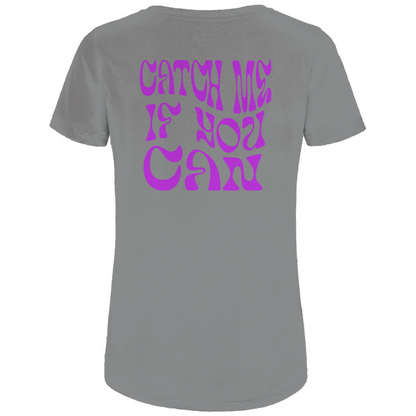 CATCH ME IF YOU CAN - Biker T-Shirt für Frauen