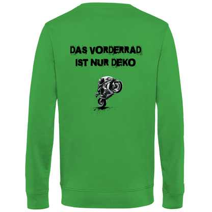 DAS VORDERRAD IST NUR DEKO - Herren Sweatshirt