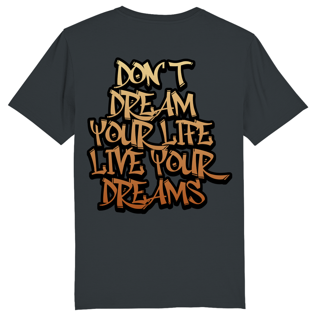 DON'T DREAM YOUR LIFE – LIVE YOUR DREAMS - Biker-Shirt für Männer