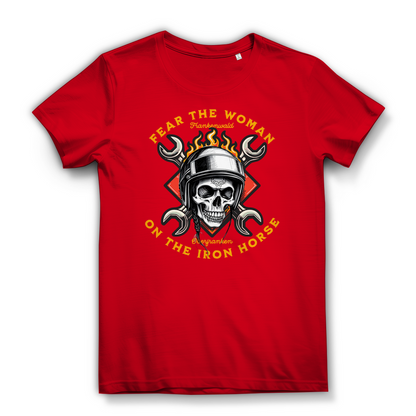 FEAR THE WOMAN ON THE IRON HORSE - Biker Shirt für Damen