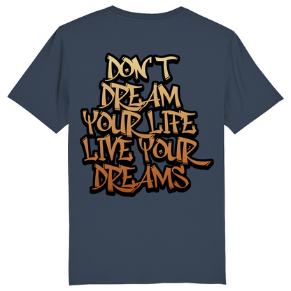 DON'T DREAM YOUR LIFE – LIVE YOUR DREAMS - Biker-Shirt für Männer